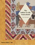 Indian Textile Patterns and Techniques: A Sourcebook