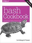 Bash Cookbook: Solutions and Examples for Bash Users
