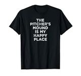 Pitcher's Mound Happy Place Baseball Softball Team Mom Shirt T-Shirt