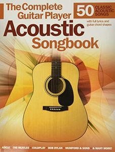 The Complete Guitar Player Acoustic Songbook