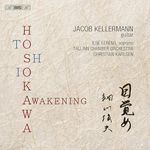 Toshio Hosokawa: Awakening