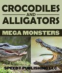 Crocodiles And Alligators Mega Mons