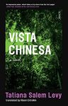 Vista Chinesa: a novel