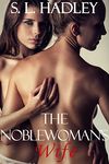 The Noblewoman's Wife: Bathing with the Beauty: An LGBT Fantasy Romance