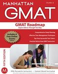 GMAT Roadmap:: Expert Advice Through Test Day; GMAT Strategy Guide; This Guide Provides a Comprehensive Look at Preparing to Face the GMAT Outside the Scope of Quant (Strategy Guide 0)