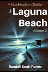 Laguna Beach: A Max Hamilton Thriller