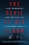 The Devil at His Elbow: Alex Murdau