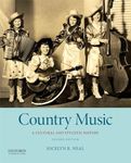 Country Music: A Cultural and Stylistic History