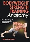Bodyweight Strength Training Anatom