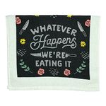 Whatever Happens were Eating It Funny Cooking Chef Tea Towel