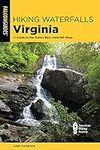 Hiking Waterfalls Virginia: A Guide