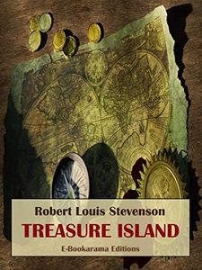 Treasure Island (Robert Louis Stevenson - The Ultimate Collection Book 1)