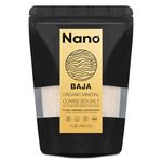 NANO Baja Sea Salt Organic | 90 MINERALS, 4X More Minerals Than Celtic Sea Salt | Low Sodium, Additive & Microplastic Free | Perfect for Hydration & Cooking | 1 lb (454g) Resealable Bag