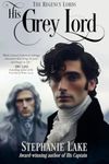 His Grey Lord (The Regency Lords): Hidden Identity Historical Gay Romance