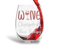 Wine Cheaper Than Therapy 15oz Crys