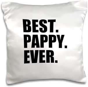 3dRose pc_151515_1 Best Pappy Ever Gifts for Grandfathers Granddad Grandpa Nicknames Black Text Family Gifts Pillow Case, 16" x 16"