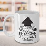 Funny Occupation Coffee Mug - This is What an Awesome Physician Assistant Looks Like - Inspirational Sarcasm Birthday Christmas Humor Gift Idea Novelty Tea Cup for Coworker Friend Men Women Adult