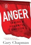 Anger: Taming a Powerful Emotion