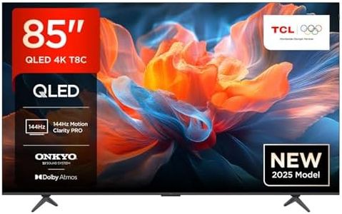 TCL 85T8C-UK 85" 4K 144Hz Gaming QLED Onkyo 2.1 Dolby Atmos Google TV with Dolby Vision & HDR 10+ BBC iPlayer (2025 New Model)