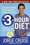 The 3-Hour Diet: Lose up to 10 Poun
