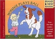 Winnie Plays Ball: Brand New Reader