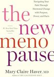 The New Menopause: Navigating Your 