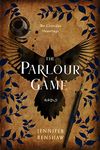 The Parlour Game: A Victorian Ghost Story (The Corvidae Hauntings)