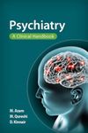 Psychiatry: a clinical handbook