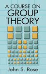 A Course on Group Theory (Dover Books on Mathematics)