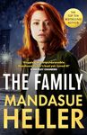 The Family: ‘Gripping and unputdownable – Mandasue Heller’s best yet. Loved it!’ (Kimberley Chambers)