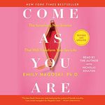 Come As You Are: Revised and Update