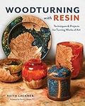 Woodturning with Resin: Techniques 