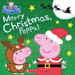 Merry Christmas, Peppa! (Peppa Pig)