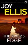 THE RIVER'S EDGE a gripping crime thriller full of stunning twists (JACKMAN & EVANS Book 10)