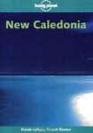 Lonely Planet New Caledonia 4th Ed.: 4th Edition