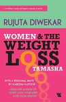 WOMEN AND THE WEIGHT LOSS TAMASHA