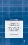 Forensic Authorship Analysis and the World Wide Web