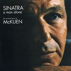 Sinatra - A Man Alone: The Words and Music of McKuen