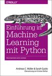 Einführung in Machine Learning mit Python: Praxiswissen Data Science (Animals) (German Edition)