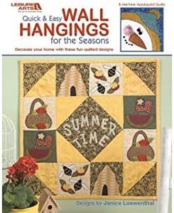 Leisure Arts QandE Wall Hangings for The Seasons Quilting Book