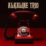 Alkaline Trio (Is This Thing Cursed