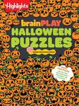 brainPLAY Halloween Puzzles: Over 200 Spell-Binding Mazes, Halloween Fill in the Blank, Mini Puzzles and MoreSilly Spooky Fun for Kids 7 and Up (brainPLAY Puzzle Books)