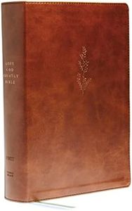 Young Women Love God Greatly Bible: A SOAP Method Study Bible (NET, Brown Leathersoft, Comfort Print)