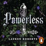 Powerless (Spanish Edition): Saga Powerless 1 [Powerless Saga, Book 1]