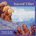 Sacred Tibet: Chants of the Gyume Monks