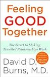 Feeling Good Together: The Secret t