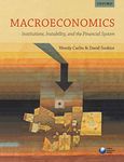 Macroeconomics: Institutions, Instability, and the Financial System by Carlin, Wendy, Soskice, David