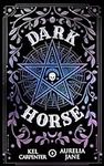 Dark Horse: A Complete Paranormal R