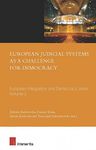 European Judicial Systems as a Challenge for Democracy (Volume 3)