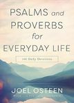 Psalms and Proverbs for Everyday Life: 100 Daily Devotions